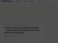 Bild zum Artikel: Bäckerei-Kette in Franken geht Pleite – Alice Weidel will Thema nutzen, und wird sofort korrigiert