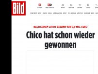 Bild zum Artikel: Nach seinem Lotto-Gewinn von 9,9 Mio. Euro - Chico hat schon wieder gewonnen