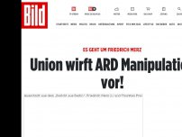 Bild zum Artikel: Es geht um Friedrich Merz - Union wirft ARD Manipulation vor!