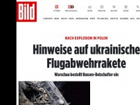 Bild zum Artikel: Explosion in Polen - Hinweise auf ukrainische Flugabwehrrakete