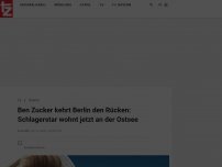 Bild zum Artikel: Ben Zucker kehrt Berlin den Rücken: Schlagerstar wohnt jetzt an der Ostsee