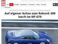 Bild zum Artikel: Porsche 9ff GT9 (2008): Rekord, 409 km/h, Topspeed, Instagram Auf eigener Achse zum Rekord: 409 km/h im 9ff GT9