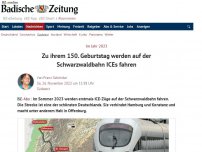 Bild zum Artikel: Zum 150. Geburtstag werden auf der Schwarzwaldbahn ICEs fahren