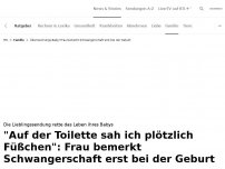 Bild zum Artikel: 'Auf der Toilette sah ich Füßchen'<br>