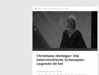 Bild zum Artikel: Schauspiel-Legende Christiane Hörbiger ist tot