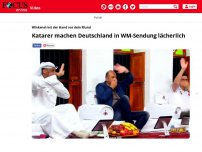 Bild zum Artikel: Winkend mit der Hand vor dem Mund: Katarer machen Deutschland...