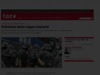 Bild zum Artikel: Angeblicher Angriff auf Beamte: Polizisten beim Lügen erwischt