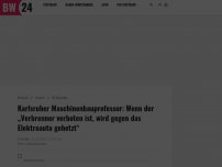 Bild zum Artikel: Karlsruher Maschinenbauprofessor: Wenn der „Verbrenner verboten ist, wird gegen das Elektroauto gehetzt“ 
