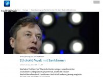 Bild zum Artikel: Nach Sperrung von Twitter-Konten droht EU Musk mit Sanktionen