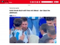 Bild zum Artikel: Twitter-User spotten: Messi lässt Gold-Steak-Koch „Salt Bae“...