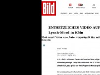 Bild zum Artikel: Entsetzliches Video aufgetaucht - Lynch-Mord in Köln