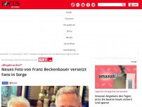 Bild zum Artikel: „Wie geht es ihm?“: Neues Foto von Franz Beckenbauer versetzt...