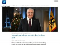 Bild zum Artikel: Steinmeier: 'Gemeinsam kommen wir durch diese Zeit'