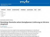 Bild zum Artikel: Ukraine-News: Deutsche sehen Kampfpanzer-Lieferung an Ukraine skeptisch