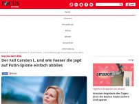 Bild zum Artikel: Skandal beim BND - Der Fall Carsten L. und wie Faeser die Jagd auf Putin-Spione einfach abbließ