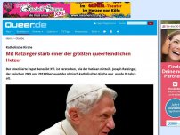 Bild zum Artikel: Mit Ratzinger starb einer der größten queerfeindlichen Hetzer