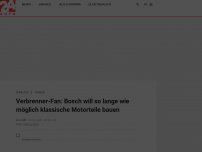 Bild zum Artikel: Verbrenner-Fan: Bosch will so lange wie möglich klassische Motorteile bauen