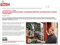 Bild zum Artikel: Gulasch, Rouladen & Wurst: In Dresden eröffnet Sachsens erste vegane 'Fleischerei'