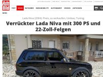 Bild zum Artikel: Lada Niva (2004): Preis, zu verkaufen, Umbau, Tuning Verrückter Lada Niva mit 300 PS und 22-Zoll-Felgen