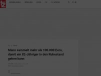 Bild zum Artikel: Mann sammelt mehr als 100.000 Euro, damit ein 82-Jähriger in den Ruhestand gehen kann