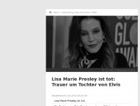 Bild zum Artikel: Tochter von Elvis: Lisa Marie Presley ist tot