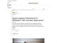 Bild zum Artikel: Erste vegane Fleischerei in Dresden: 'Wir werden überrannt'