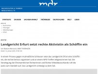 Bild zum Artikel: Landgericht Erfurt setzt rechte Aktivistin als Schöffin ein