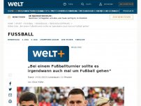 Bild zum Artikel: „Bei einem Fußballturnier sollte es irgendwann auch mal um Fußball gehen“