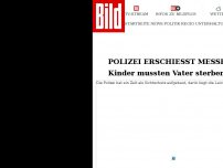 Bild zum Artikel: Seine Kinder konnten alles sehen - Polizei erschießt Messermann