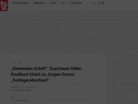 Bild zum Artikel: „Sinkendes Schiff“: Zuschauer fällen Knallhart-Urteil zu Jürgen Drews‘ „Schlagerabschied“