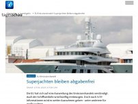 Bild zum Artikel: EU-Emissionshandel: Superjachten bleiben abgabenfrei