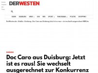 Bild zum Artikel: Doc Caro aus Duisburg: Jetzt ist es raus! Sie wechselt ausgerechnet zur Konkurrenz