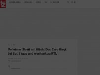 Bild zum Artikel: Geheimer Streit mit Klinik: Doc Caro fliegt bei Sat.1 raus und wechselt zu RTL 