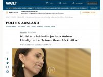 Bild zum Artikel: Ministerpräsidentin Jacinda Ardern kündigt unter Tränen ihren Rücktritt an