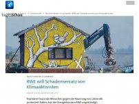Bild zum Artikel: RWE will Schadenersatz von Lützerath-Protestierenden