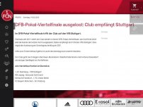 Bild zum Artikel: DFB-Pokal-Viertelfinale ausgelost: Club empfängt Stuttgart