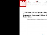 Bild zum Artikel: Bereits 600 Anzeigen in Berlin - Klima-Radikale plätten hunderte Autoreifen