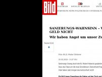 Bild zum Artikel: Sanierungs-Wahnsinn - Wir haben Angst um unser Zuhause!