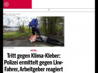 Bild zum Artikel: Tritt gegen Klima-Kleber: Polizei ermittelt gegen Lkw-Fahrer, Arbeitgeber reagiert