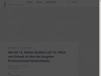 Bild zum Artikel: Abi mit 15, Mathe-Studium mit 16: Alicia von Schenk ist eine der jüngsten Professorinnen Deutschlands