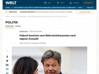 Bild zum Artikel: Habeck besetzte alle seine Referatsleiterposten nach eigener Auswahl