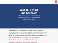 Bild zum Artikel: Wodka, Scholz und Gazprom