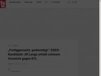 Bild zum Artikel: „Fertiggemacht, gedemütigt“: DSDS-Kandidatin Jill Lange erhebt schwere Vorwürfe gegen RTL 