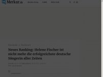 Bild zum Artikel: Neues Ranking: Helene Fischer ist nicht mehr die erfolgreichste deutsche Sängerin aller Zeiten 