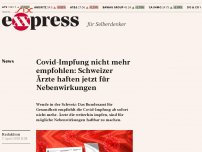 Bild zum Artikel: Covid-Impfung nicht mehr empfohlen: Schweizer Ärzte haften für Nebenwirkungen