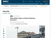 Bild zum Artikel: Klima-Kleber wollen an Schulen Aktivisten rekrutieren