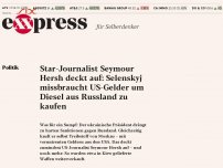 Bild zum Artikel: Hersh deckt auf: Selenskyj missbraucht US-Gelder um Diesel aus Russland zu kaufen