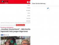 Bild zum Artikel: „Goodbye Deutschland“: Märchenfan aus Ingolstadt liebt jungen...