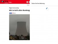 Bild zum Artikel: Wegen Atomausstieg: Bei diesem Wut-Wirt haben Bundesgrüne...