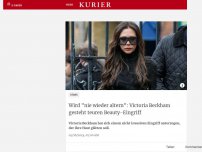 Bild zum Artikel: Wird 'nie wieder altern': Victoria Beckham gesteht teuren Beauty-Eingriff